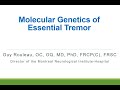 CWMGR: Molecular Genetics of Essential Tremor