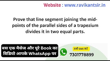 Prove that line segment joining the mid-points of the parallel sides of a trapezium divides it in tw