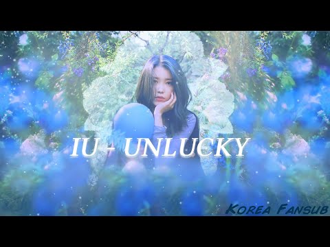 [VOSTFR] IU - UNLUCKY