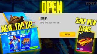 Sorry, Server Is Not Online Yet Free Fire | Luqueta Top Up Event | New Lobby | After Update