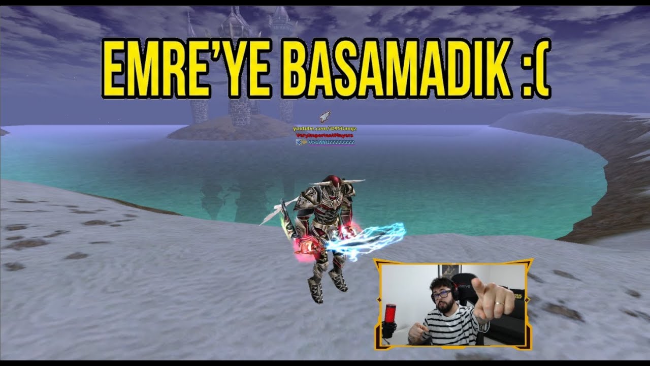 EMRE'YE BASAMADIK | UPGRADE | PK | CR   
