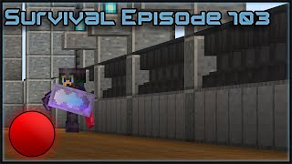 Minecraft Survival Episode #103 Up We Go (LIVE)