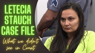 Letecia Stauch Case File - Mind Blowing Secrets from the Investigation & MORE - Part 2