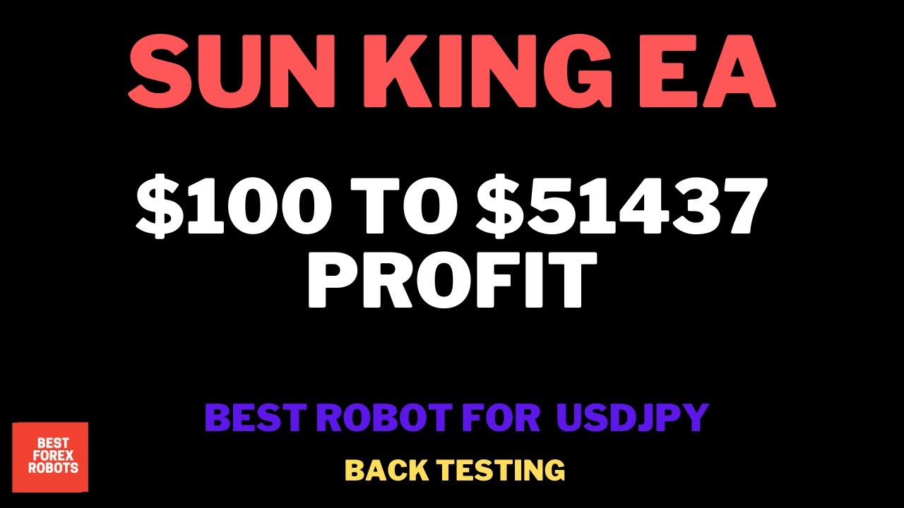 Sun King EA Forex MT4 Robot 2023 Year Backtesting | Best forex robots