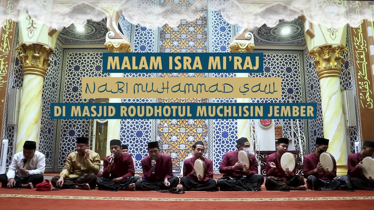 PEMBACAAN SHOLAWAT NABI DI MALAM ISRA MI'RAJ NABI MUHAMMAD SAW