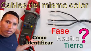 Como identificar Fase, Neutro y tierra en cables del mismo color