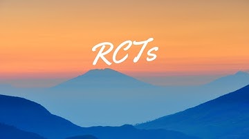 Critical Appraisal: Randomized Control Trials (RCTs)
