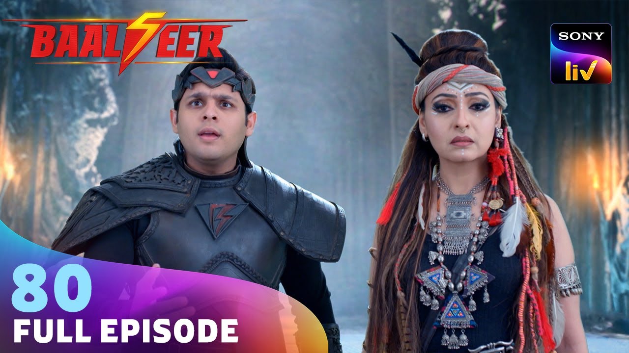 Baalveer और Benaam ने किया Bardol के Soul को Follow | Baalveer S5 | Ep 80 | Full Episode