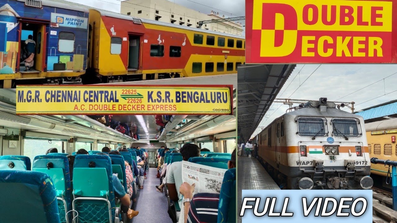 Chennai to Bangalore | Double Decker Train Journey - YouTube