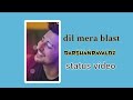 Dil Mera Blast Ho Gaya πΆ - Darshan Raval's Latest Hit 2021