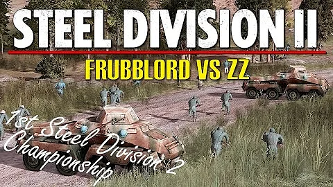 Frubblord vs ZZ! 1st Steel Division 2 Championship, Round 3 (Bobr, 1v1)