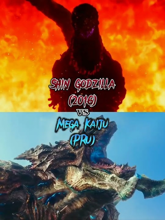 Shin Godzilla (2016) vs Mega Kaiju (PRU)