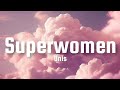 UNIS-SUPERWOMAN (lyrics)