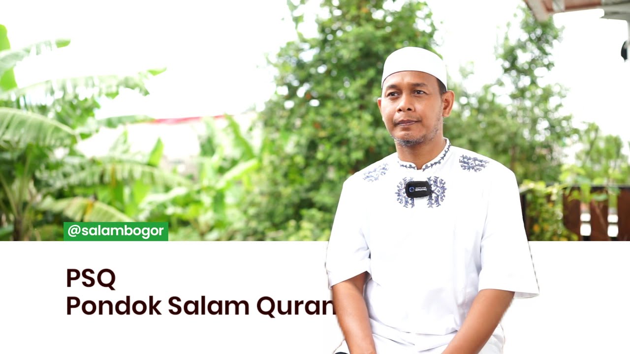 Pondok Salam Qur'an | PSQ