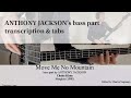 MOVE ME NO MOUNTAIN Chaka Khan Stenback Bass Transcription W Tabs Anthony Jackson mp3