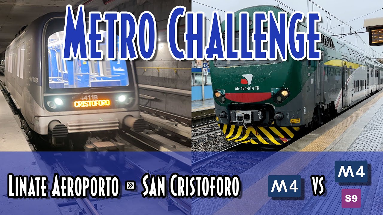 METROCHALLENGE da LINATE alla STAZIONE S.CRISTOFORO, meglio la METRO 4 o il SUBURBANO 9?