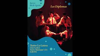 No. 9 The Diplomas // San Carlos - La Gotera Theater // 7th Aguas Guatapé Theater Festival 2026