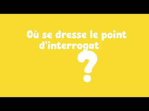 POINT D'INTERROGATION ?
