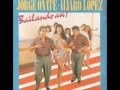 UNA AVENTURA MAS (cadenas de amor) - JORGE OÑATE Y ALVARO LOPEZ