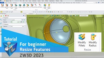 ZW3D - Tutorial - Direct Edit - Resize Features