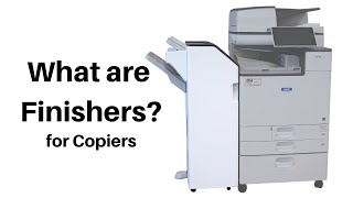 What are Finishers for Copiers?