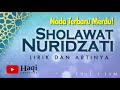 Sholawat Nuridzati Full 1 Jam Merdu (Lirik dan Artinya) - Dian Agustin | Haqi Official