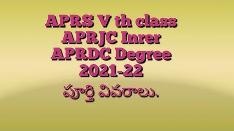 Aprjc Inter 2021 II Aprdc degree 2021&Aprs V th class notification information here .