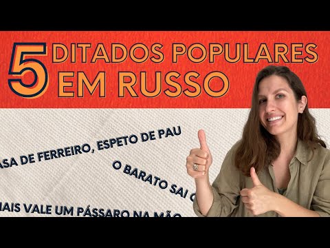 Vídeo: Provérbios russos e seus significados. Provérbios e seus significados nos contos de fadas russos. Provérbios e provérbios russos famosos