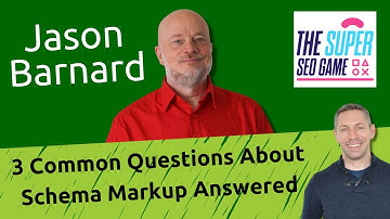 3 Common Questions About Schema Markup Answered - Kalicube Knowledge Nuggets