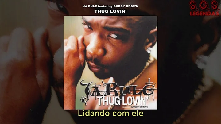 Ja Rule - Thug Lovin' (feat. Bobby Brown) (Legendado)