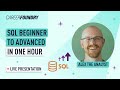 SQL Beginner To Advanced In One Hour CareerFoundry Webinar SQL Beginner To Advanced In One Hour CareerFoundry Webinar
