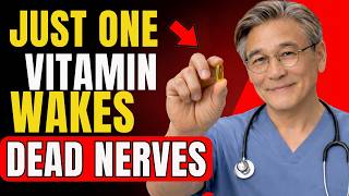 Over 60? Take ONE Vitamin Daily to Repair Nerve Damage in 2 Weeks | Dr. Fernando Lopez