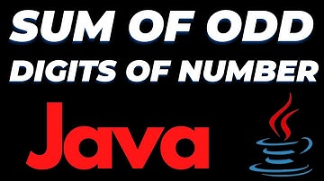 Java program to find the sum of odd digits in a given number tutorial