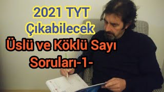 2021 Tyt Çıkabilecek Üslü Ve Köklü Sayı Soruları-1- Aydın Yayınları