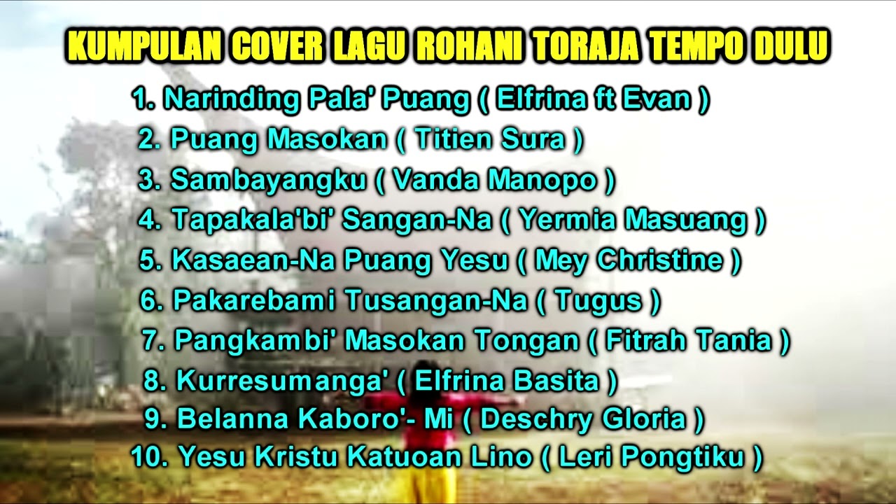 Kumpulan Lagu Rohani Toraja Tempo Dulu || COVER  ||  Ashe Madao