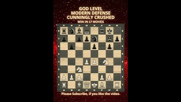 God Level | Modern Defense | Cunningly Crushed | Chess Openings | Chess Tricks #chess