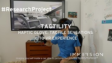 TACTILITY PROJECT | A wearable haptic glove: tactile sensations into VR experience | 2022