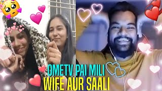 Ometv Pe Gharvali Or Saali Dono Mill Gai
