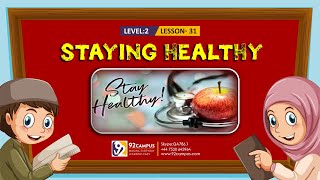 Staying Healthy || Basic Islamic Course For Kids || #92Campus screenshot 5