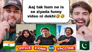 Office Exam Aur Vaccine | Ashish Chanchlani | Hilarious Reaction By Pakistani Real Reactions |