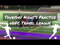 UDFC Travel Thursday Night Training ⚽️ | High Intensity Session | Player Development &amp; Game IQ