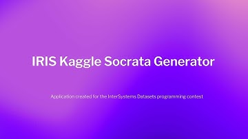IRIS Kaggle Socrata Generator