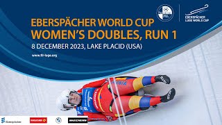 RELIVE - Womens Doubles Run 1  EBERSPÄCHER Luge World Cup - Lake Placid (USA)