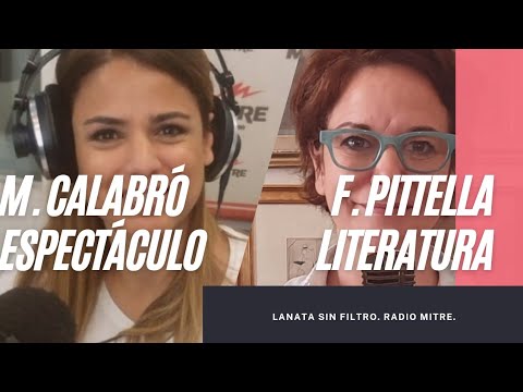 Columna de espectáculo de Marina Calabró y de literatura de Flavia Pittella - martes 12-04-22