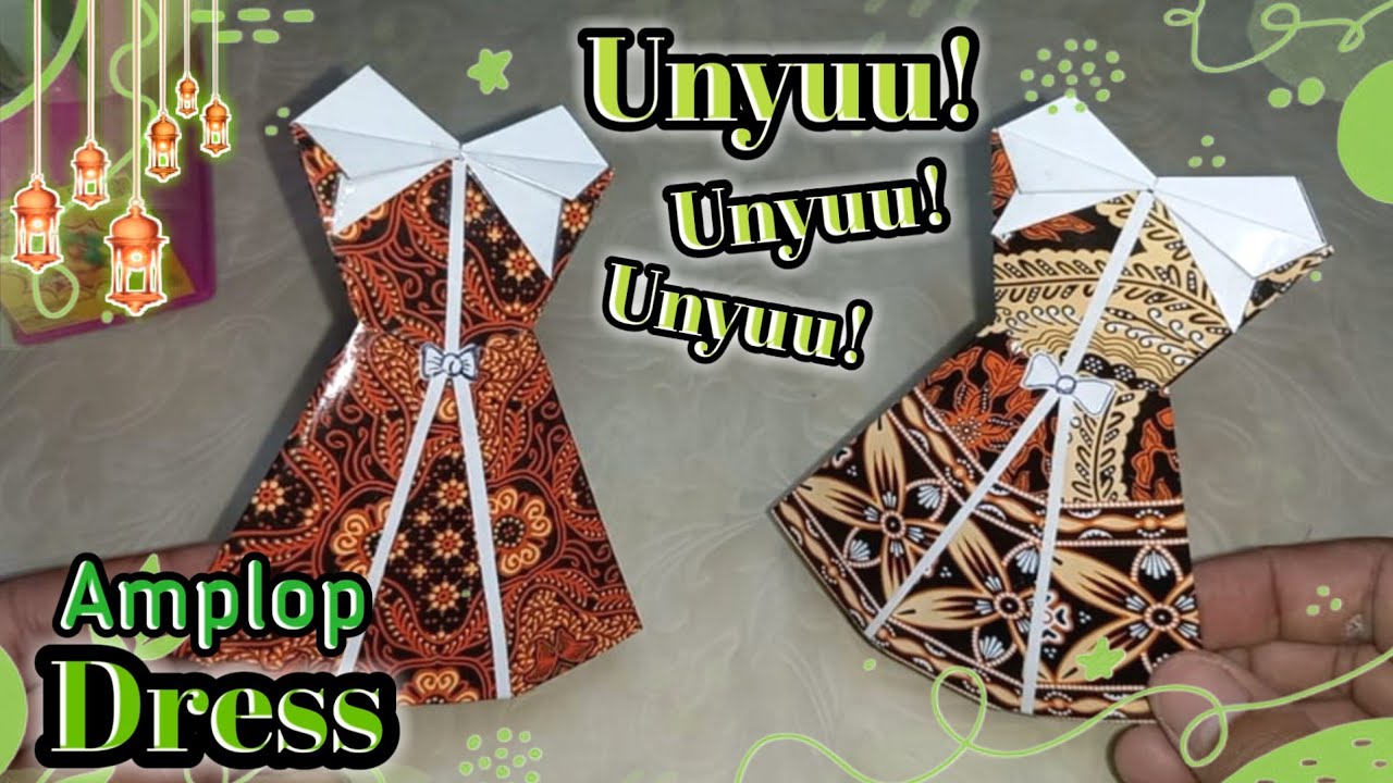 MEMBUAT AMPLOP LEBARAN UNIK DAN LUCU BENTUK BAJU GAUN