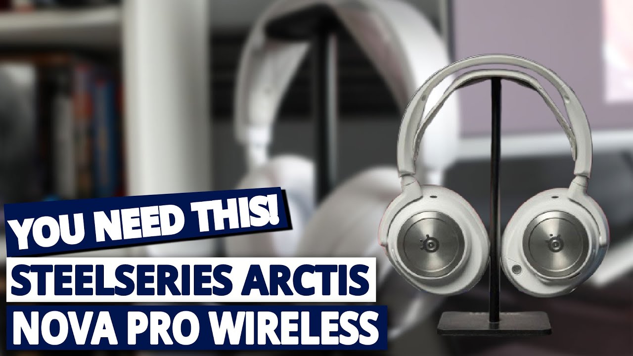 SteelSeries Arctis Nova Pro Wireless Review: The King of Gaming
