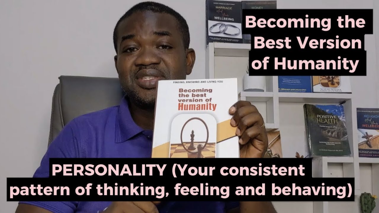 PERSONALITY (your consistent pattern of Thinking, Feeling and Behaving ...