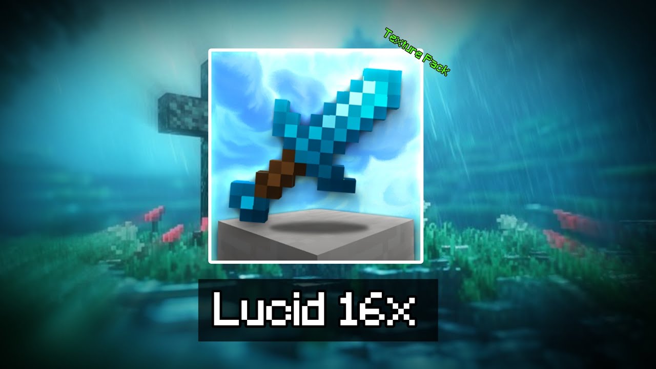 Lucid 16x Texture Pack MCPE 1.21+ 💥 God Level PvP Pack! - YouTube