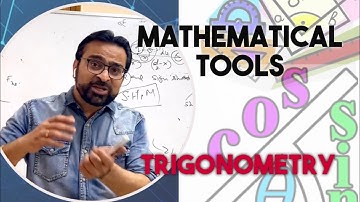 Mathematical Tools | Trigonometry Part 1|11th PHYSICS