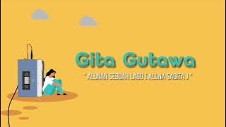 Gita Gutawa - Alunan Sebuah Lagu (Aluna Sagita) (Official Lyric Video)